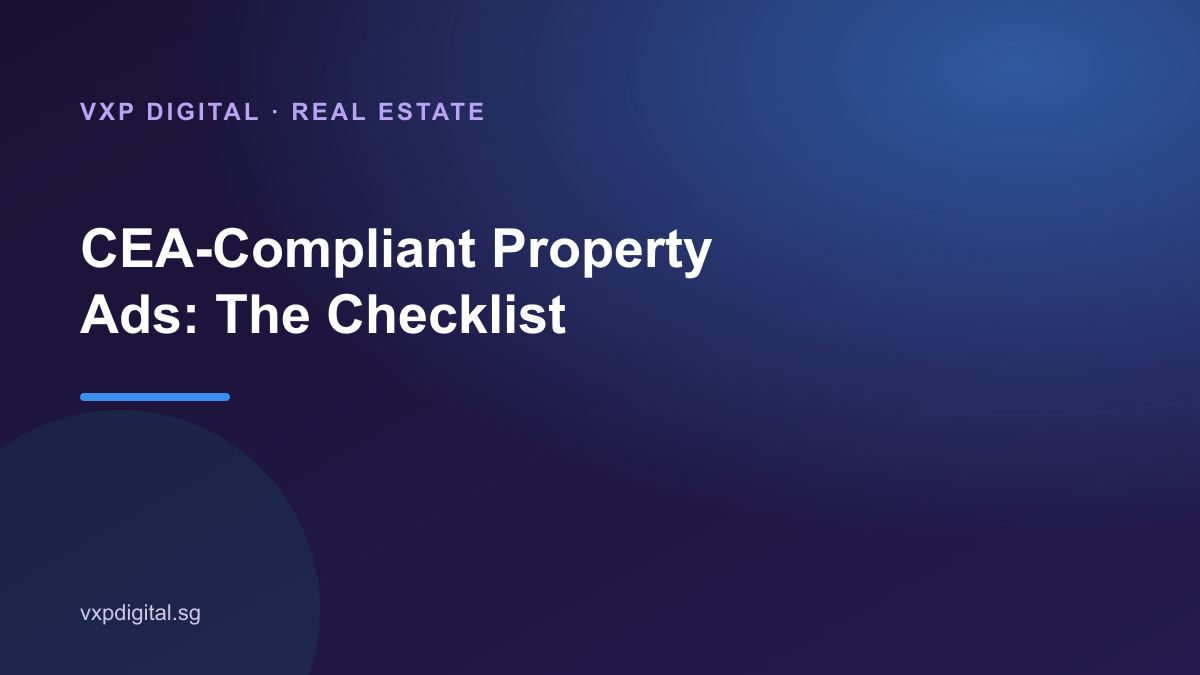 CEA-Compliant Property Ads: The Checklist