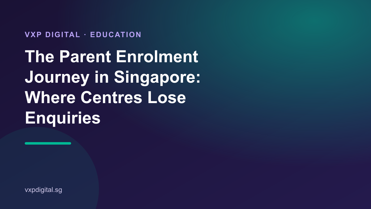 The Parent Enrolment Journey in Singapore: Where Centres Lose Enquiries